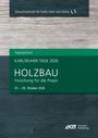 Karlsruher Tage 2026 - Holzbau : Forschung für die Praxis, Karlsruhe, 01. Oktober - 02. Oktober 2026, Buch