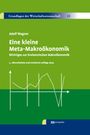 Adolf Wagner: Eine kleine Meta-Makroökonomik, Buch