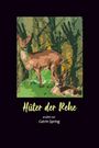 Catrin Spring: Hüter der Rehe, Buch