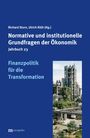 „Normative und institutionelle Grundfragen der Ökonomik. Jahrbuch 23. Finanzpolitik für die Transformation.“ Bild eines Industriekomplexes.