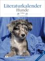 : Literaturkalender Hunde 2025, KAL