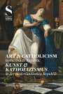 Esther Meier: Kunst & Katholizismus / Art & Catholicism, Buch