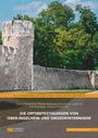 : Die Ortsbefestigungen von Ober-Ingelheim und Großwinternheim, Buch