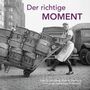 : Der richtige Moment, Buch