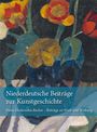 : Niederdeutsche Beiträge zur Kunstgeschichte, Buch