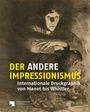 : Der andere Impressionismus, Buch