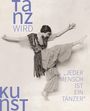 : Tanz wird Kunst, Buch