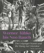 : Werner Tübke bis Neo Rauch, Buch
