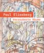 : Paul Eliasberg, Buch