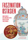 : Faszination Ostasien, Buch