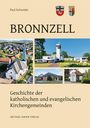 Paul Schneider: Bronnzell, Buch
