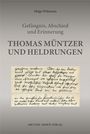 : Thomas Müntzer und Heldrungen, Buch