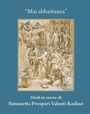 "Mai abbastanza" oben und "Studi in onore di Simonetta Prosperi Valenti Rodinò" unten. Klassische Zeichnung von Philosophen.