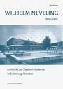 "Wilhelm Neveling 1908–1978. Architekt der Zweiten Moderne in Schleswig-Holstein." Bild eines modernen Gebäudes.