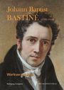 Wolfgang Cortjaens: Johann Baptist Bastiné (1783-1844), Buch