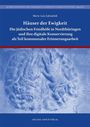 Marie-Luis Zahradnik: Die jüdischen Friedhöfe in Nordthüringen und ihre digitale Konservierung als Teil kommunaler Erinnerungsarbeit, Buch