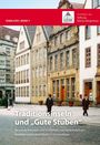 EINBLICKE | BAND 7. Traditionsinseln und „Gute Stuben“. Alte Gebäude mit Menschen, die auf einem Platz spazieren.