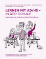 Adam Alfred: Lernen mit AD/HS ¿ in der Schule, Buch