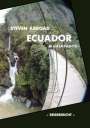 Steven Abroad: Ecuador & Galapagos, Buch