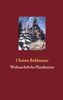 Christa Bohlmann: Weihnachtliche Plaudereien, Buch