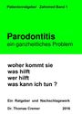 Thomas Cremer: Parodontitis ein ganzheitliches Problem, Buch