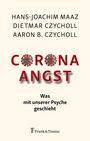 Hans-Joachim Maaz: Corona - Angst, Buch