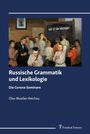 Olav Mueller-Reichau: Russische Grammatik und Lexikologie, Buch