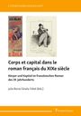 : Corps et capital dans le roman français du XIXe siècle, Buch