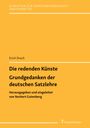 Erich Drach: Die redenden Künste / Grundgedanken der deutschen Satzlehre, Buch