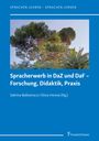 : Spracherwerb in DaZ und DaF ¿ Forschung, Didaktik, Praxis, Buch