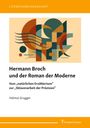 Helmut Grugger: Hermann Broch und der Roman der Moderne, Buch