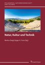 : Natur, Kultur und Technik, Buch