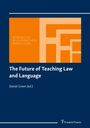 : The Future of Teaching Law and Language, Buch
