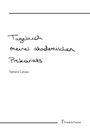 „Tagebuch meines akademischen Prekariats“ von Tamara Caraus. Unten rechts ein „Frank & Timme“-Logo.