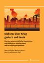 „Diskurse über Krieg gestern und heute“, literaturwissenschaftliche, linguistische Ansätze. Illustration: brennende Skyline.