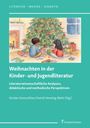 Weihnachten in der Kinder- und Jugendliteratur, Buch