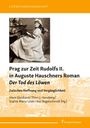 Titel: "Prag zur Zeit Rudolfs II. in Auguste Hauschners Roman Der Tod des Löwen". Foto einer Frau in historischer Kleidung.