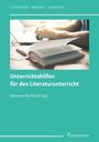 "Unterrichtshilfen für den Literaturunterricht." Bild zeigt Hände an Laptop, offenes Buch im Vordergrund.