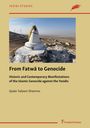 Qader Saleem Shammo: From Fatw¿ to Genocide: Historic and Contemporary Manifestations of the Islamic Genocide against the Yezidis, Buch