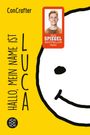 Concrafter: ConCrafter: Hallo, mein Name ist Luca, Buch