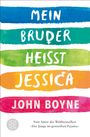 John Boyne: Mein Bruder heißt Jessica, Buch