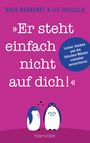 Greg Behrendt: "Er steht einfach nicht auf dich!", Buch