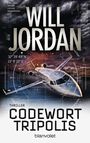 Will Jordan: Codewort Tripolis, Buch