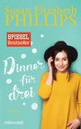 Susan Elizabeth Phillips: Dinner für drei, Buch