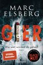 Marc Elsberg: GIER - Wie weit würdest du gehen?, Buch