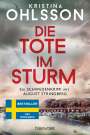 Kristina Ohlsson: Die Tote im Sturm, Buch