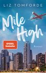 Liz Tomforde: Mile High, Buch