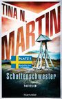 Tina N. Martin: Schattenschwester, Buch