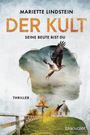 Mariette Lindstein: Der Kult - Seine Beute bist du, Buch