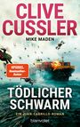 Clive Cussler: Tödlicher Schwarm, Buch